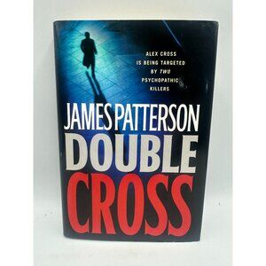 Double Cross James Patterson 2007 Hardcover Alex Cross Thriller Pre-Owned